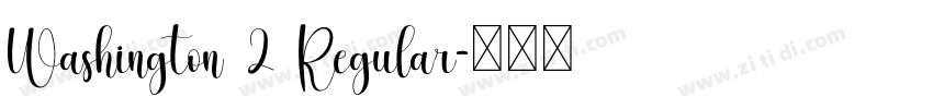 Washington 2 Regular字体转换